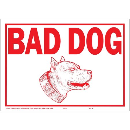 HY-KO Bad Dog Sign 9.25" x 14", 12PK A11067